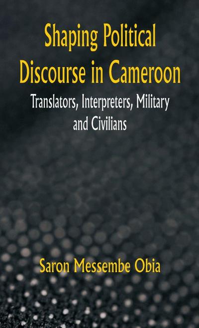 Shaping Political Discourse in Cameroon