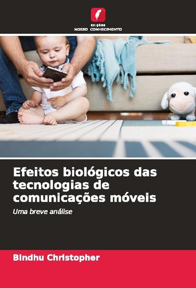 Efeitos biológicos das tecnologias de comunicações móveis