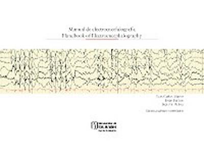 Manual de electroencefalografía. Handbook of electroencephalography (Edición Bilingüe)