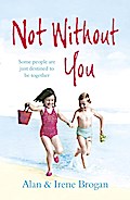 Not Without You