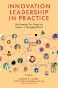 Innovation Leadership in Practice