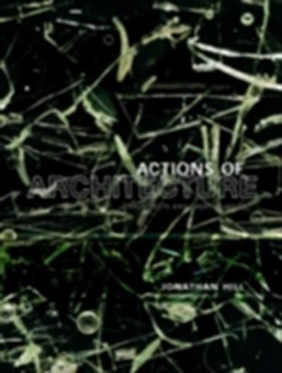 Actions of Architecture