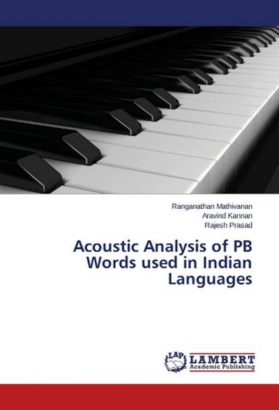 Acoustic Analysis of PB Words used in Indian Languages