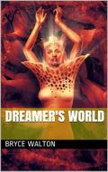 Dreamer’s World