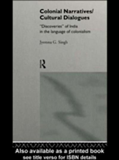Colonial Narratives/Cultural Dialogues