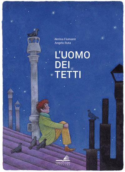 L’ uomo dei tetti