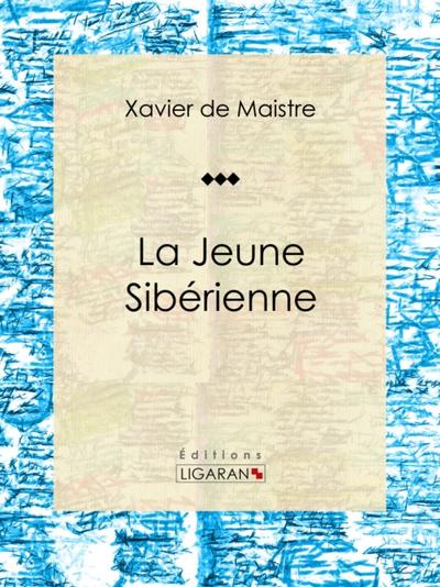 La Jeune Sibérienne