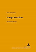 Europa. Gestalten