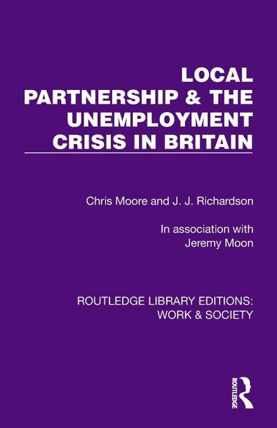 Local Partnership & the Unemployment Crisis in Britain