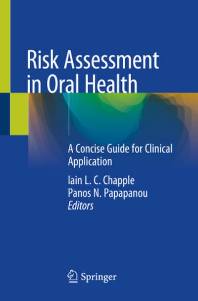 Risk Assessment in Oral Health