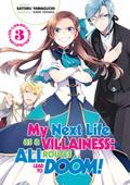 My Next Life as a Villainess: All Routes Lead to Doom! Volume 3