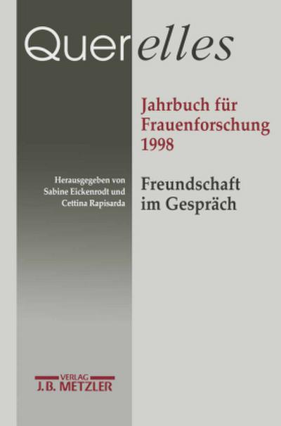 Querelles Querelles. Jahrbuch für Frauenforschung 1998; .