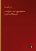 Contrapunct und Fuge im freien (modernen) Tonsatz