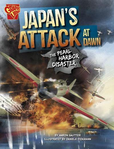 Japan’s Attack at Dawn