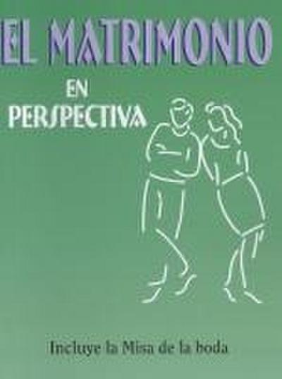 Saint Mary’s Press: Matrimonio En Perspectiva