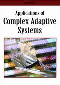 Applications of Complex Adaptive Systems