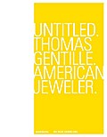 Untitled. Thomas Gentille. American Jeweler.
