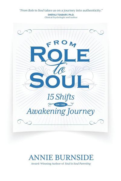 From Role to Soul