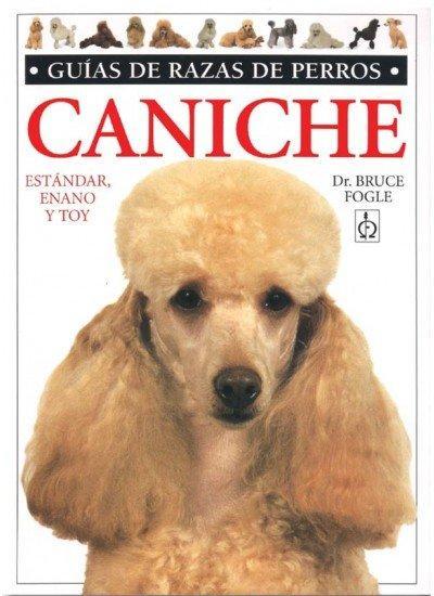 Caniche : estándar, enano, toy
