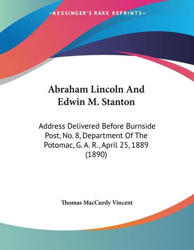 Abraham Lincoln And Edwin M. Stanton