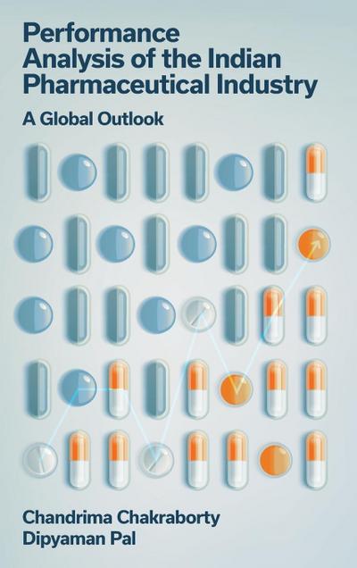 Performance Analysis of the Indian Pharmaceutical Industry