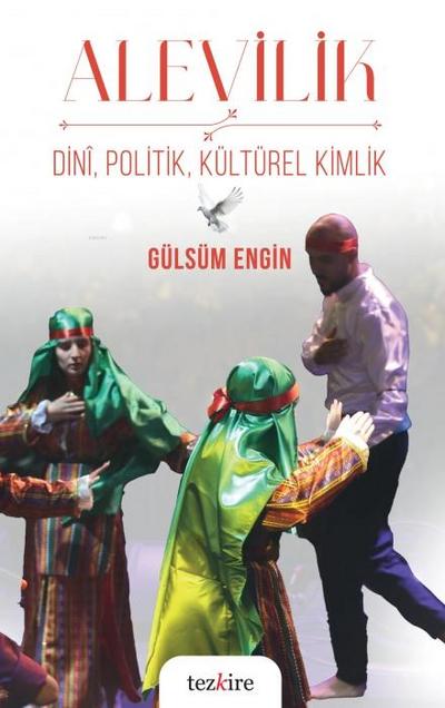 Alevilik - Dini, Politik, Kültürel Kimlik