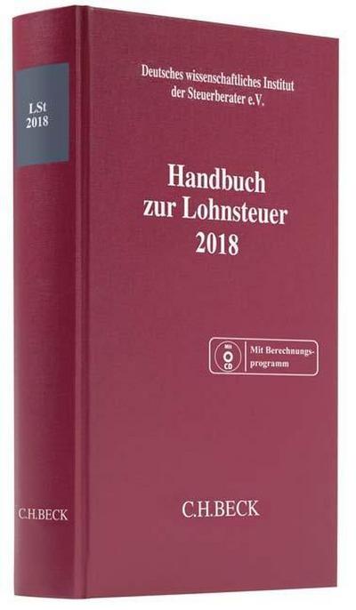Handbuch zur Lohnsteuer 2018, m. CD-ROM