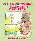 Use Your Words, Sophie