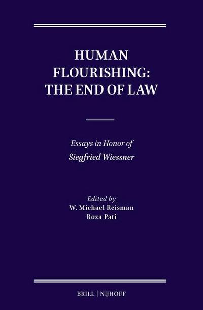 Human Flourishing: The End of Law