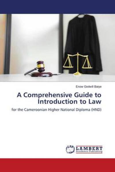 A Comprehensive Guide to Introduction to Law