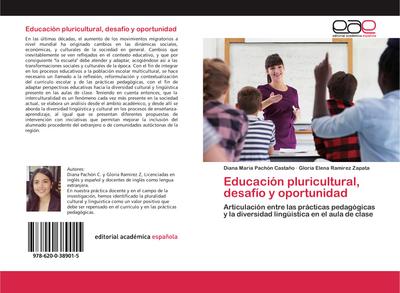 Educación pluricultural, desafío y oportunidad