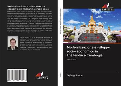 Modernizzazione e sviluppo socio-economico in Thailandia e Cambogia