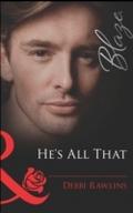 He’s All That (Mills & Boon Blaze)