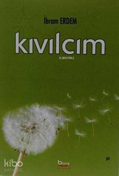 Kivilcim - Siir