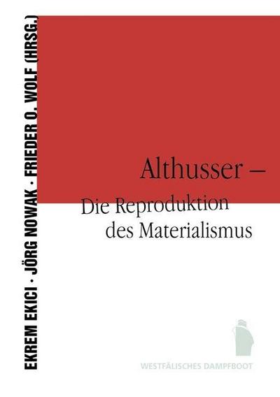 Althusser - Die Reproduktion des Marxismus