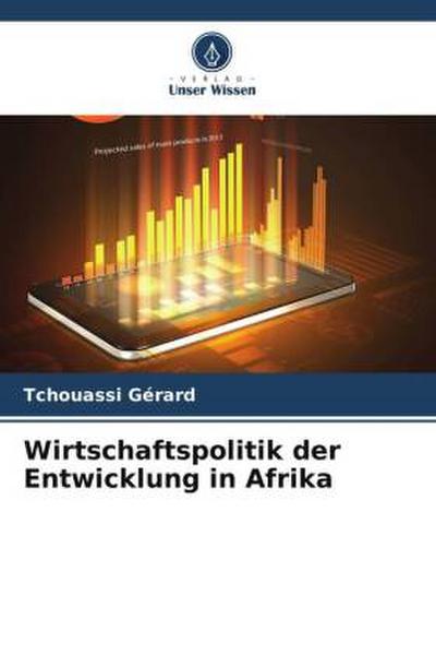 Wirtschaftspolitik der Entwicklung in Afrika