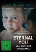 Eternal You - Vom Ende der Endlichkeit