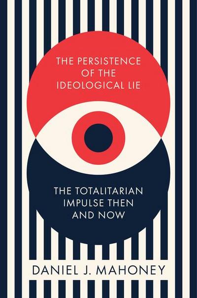 The Persistence of the Ideological Lie