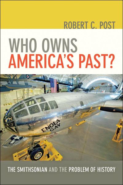 Who Owns America’s Past?
