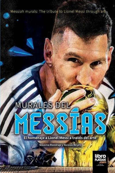 Murales del Messías / Messiah Murals