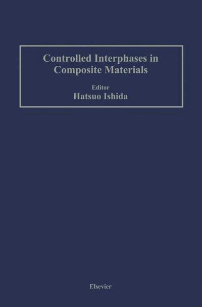 Controlled Interphases in Composite Materials