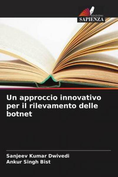 Un approccio innovativo per il rilevamento delle botnet