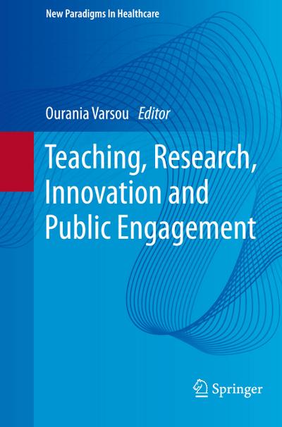 Teaching, Research, Innovation and Public Engagement