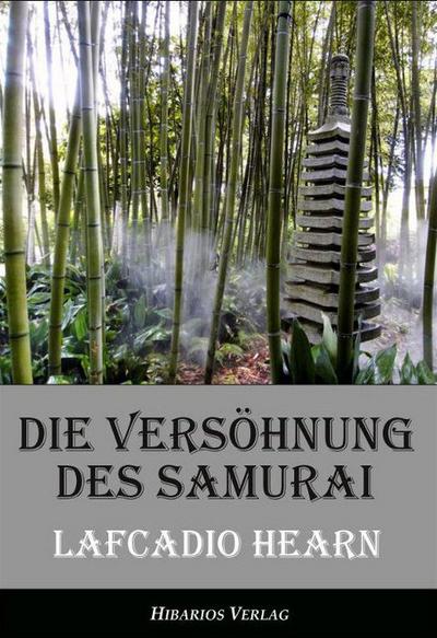 Die Versöhnung des Samurai