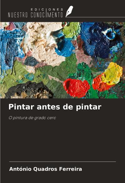Pintar antes de pintar