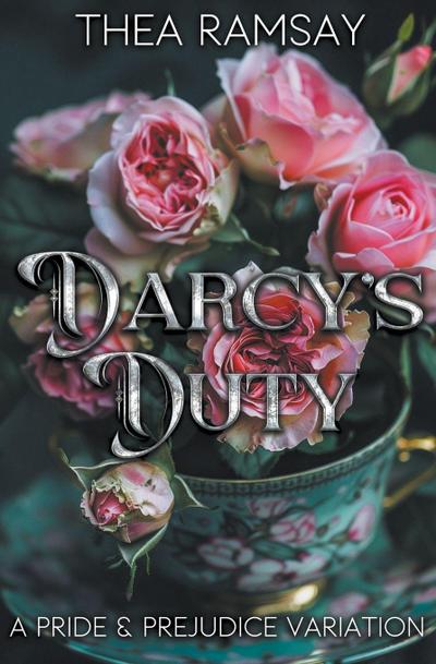 Darcy’s Duty