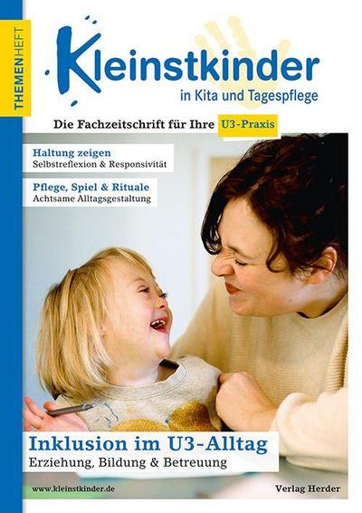 Inklusion im U3-Alltag - Erziehung, Bildung & Betreuung