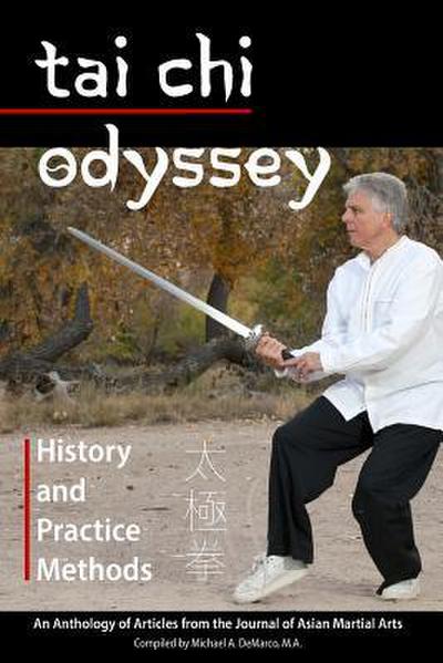 Tai Chi Odyssey: History and Practice Methods