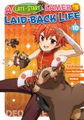 A Late-Start Tamer’s Laid-Back Life (Manga): Volume 10