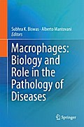 Macrophages: Biology and Role in the Pathology of Diseases